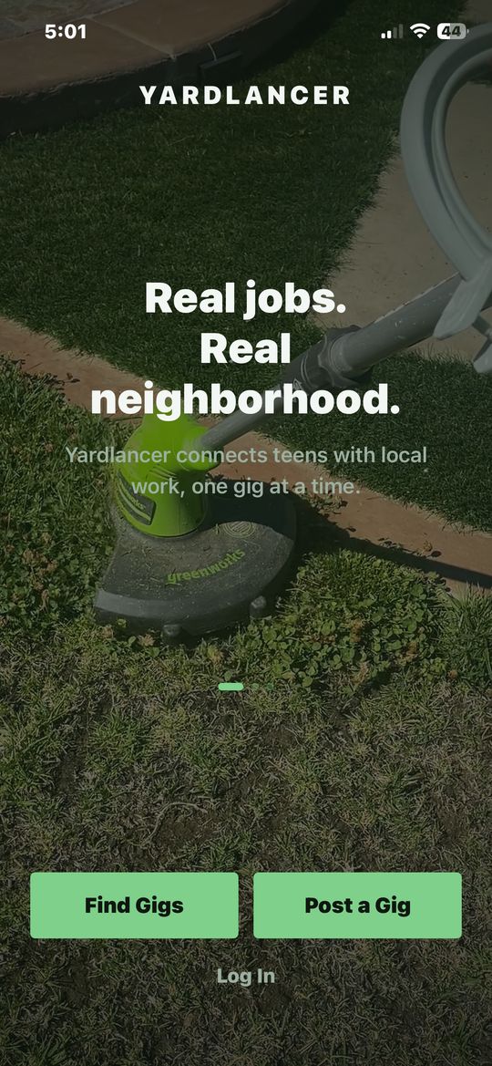 The Yardlancer app's welcome screen: the headline Real jobs. Real neighborhood. over video of a lawn being trimmed, with Find Gigs and Post a Gig buttons.